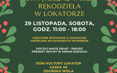 ŚWIĄTECZNE TARGI RĘKODZIEŁA W LOKATORZE – 29 LISTOPADA