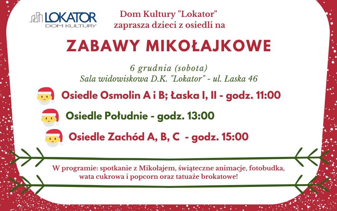 MIKOŁAJKI DLA DZIECI W LOKATORZE – 6 GRUDNIA